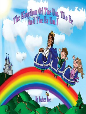 cover image of The Kingdom of the Um, the Er and the Er Um I